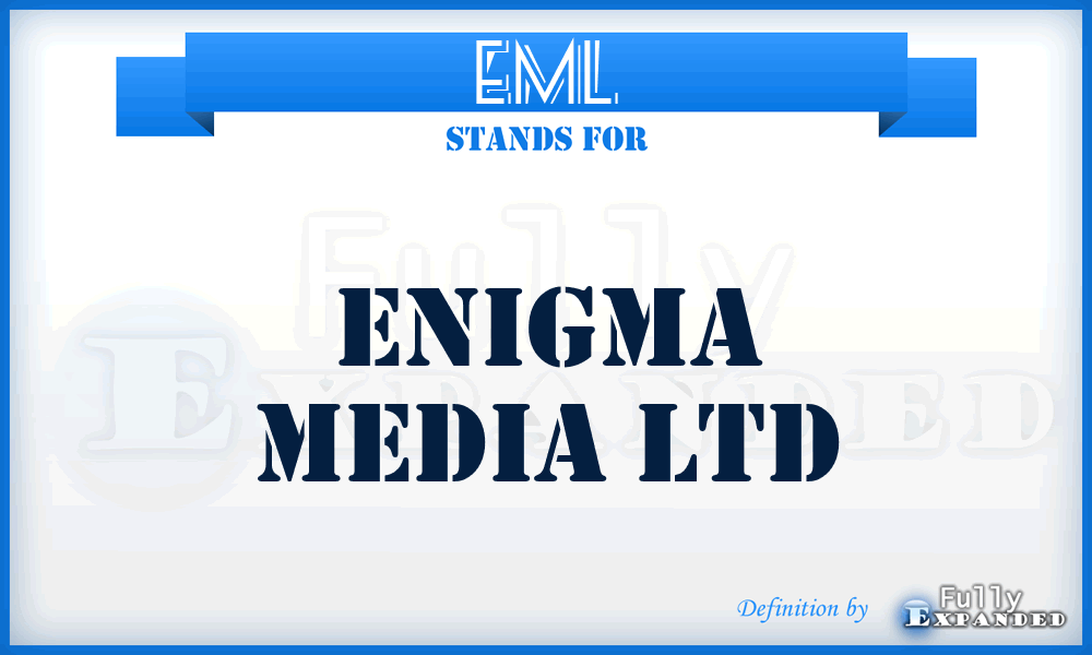 EML - Enigma Media Ltd