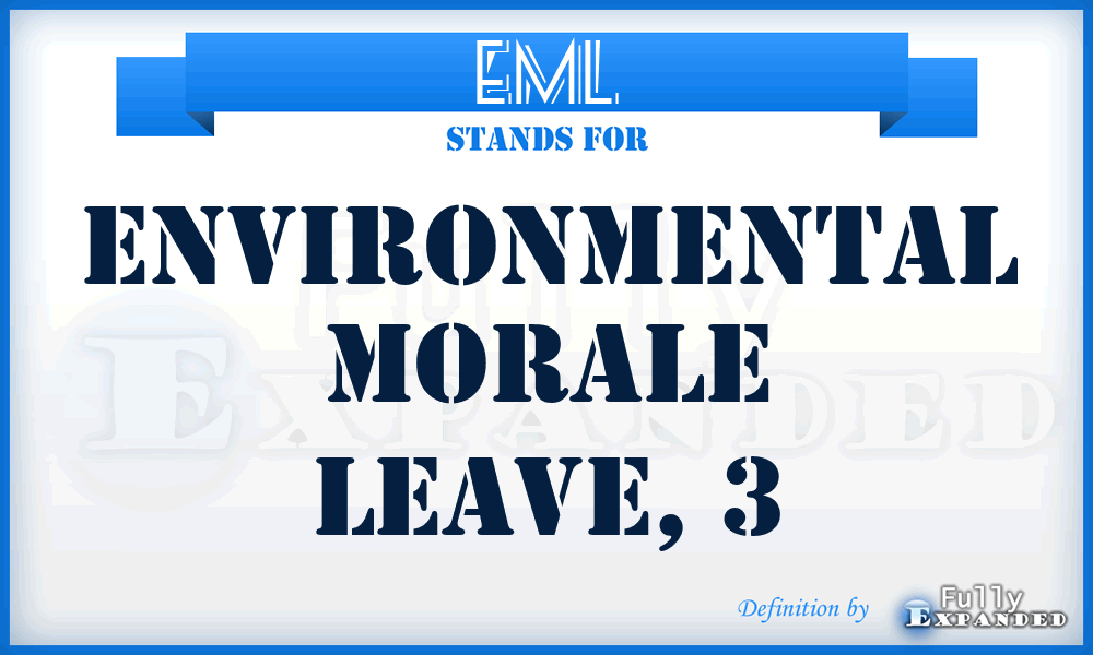 EML - environmental morale leave, 3