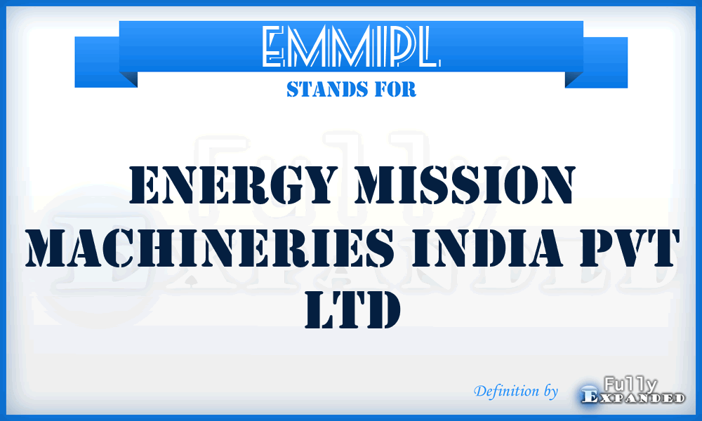 EMMIPL - Energy Mission Machineries India Pvt Ltd