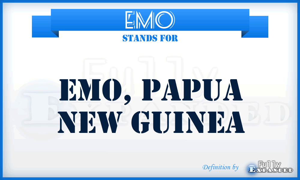 EMO - Emo, Papua New Guinea