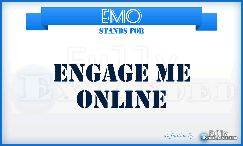 EMO - Engage Me Online