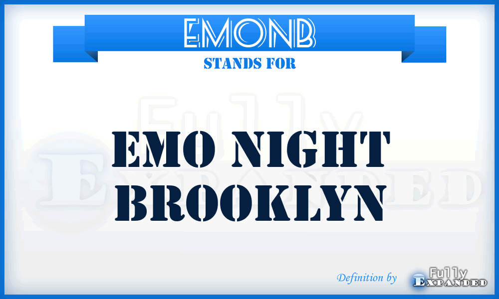 EMONB - EMO Night Brooklyn