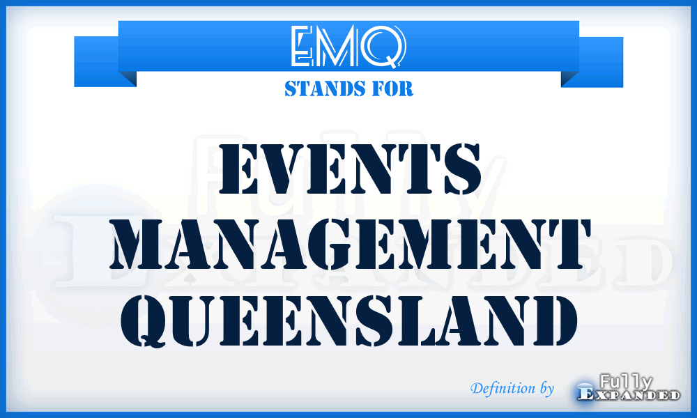 EMQ - Events Management Queensland