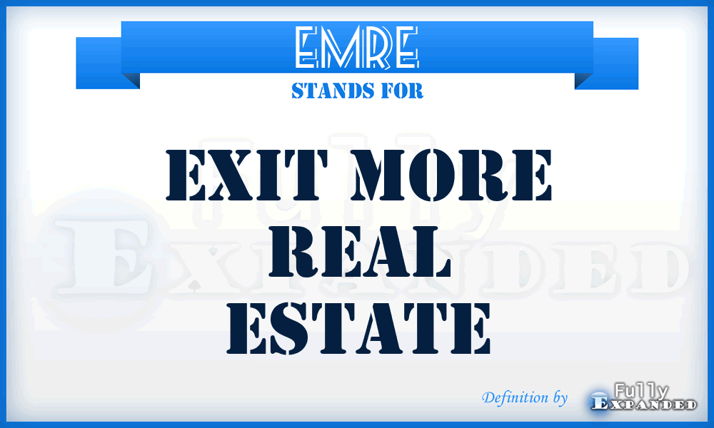 EMRE - Exit More Real Estate