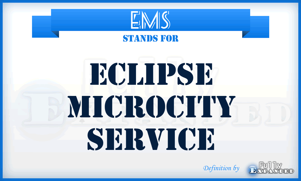 EMS - Eclipse Microcity Service