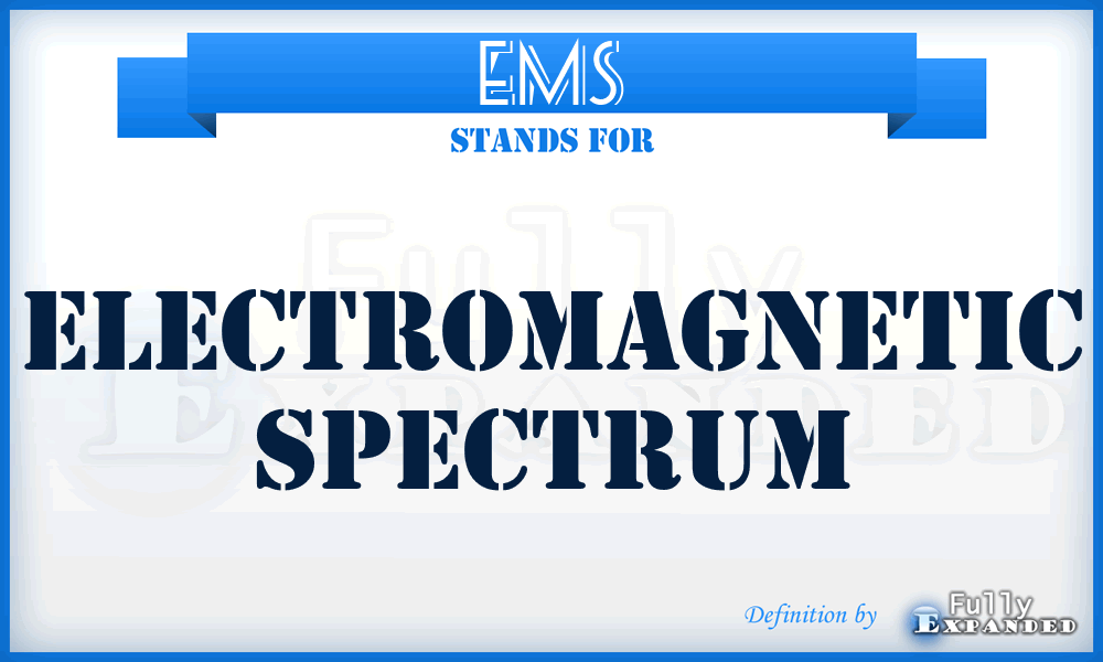 EMS - Electromagnetic Spectrum