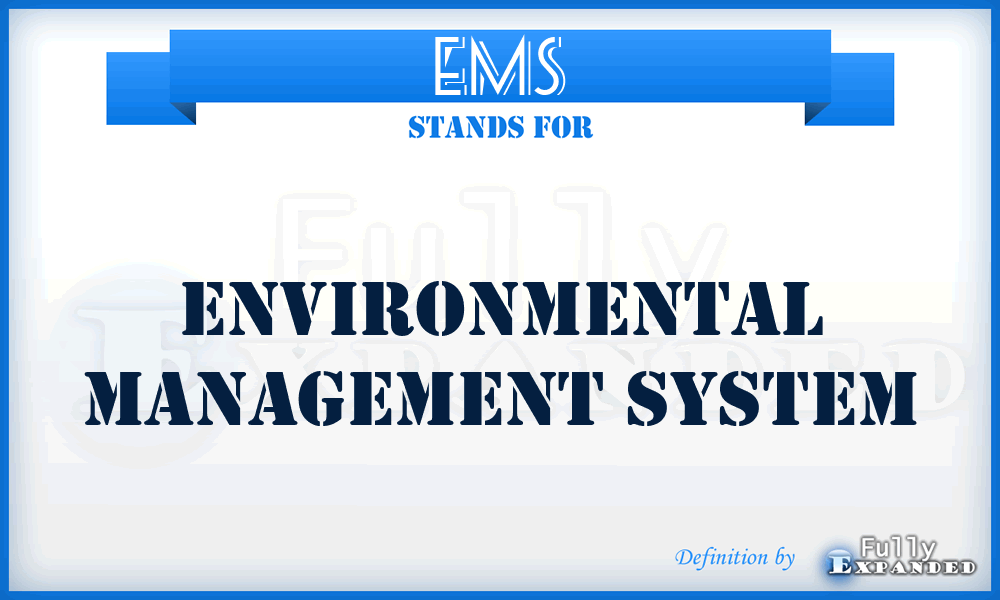 EMS - Environmental Management System