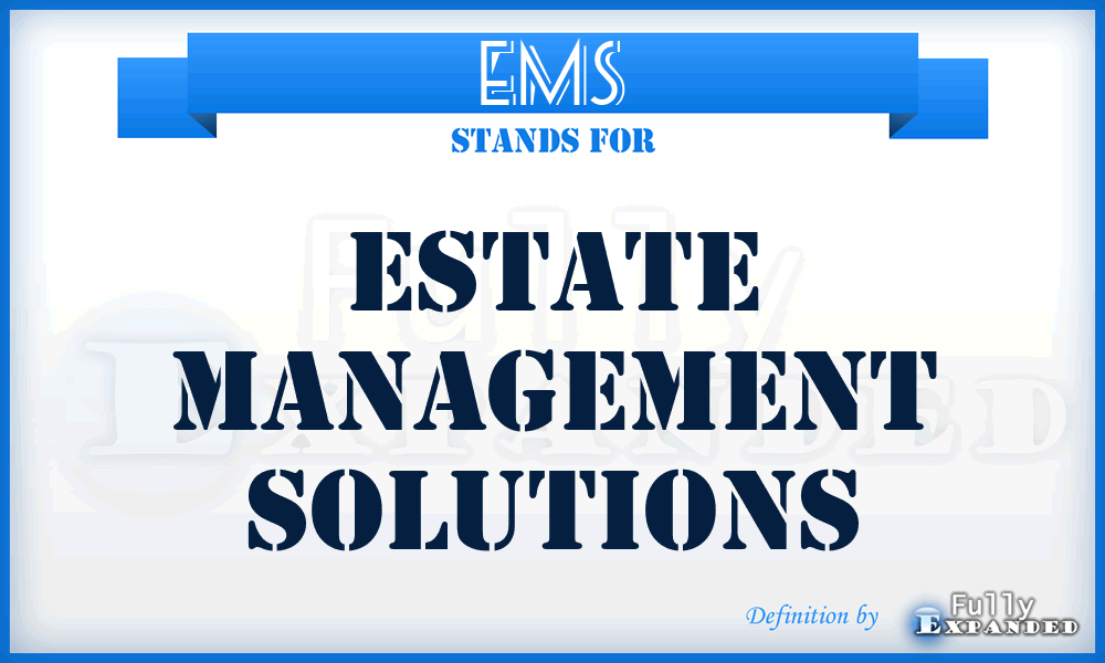 EMS - Estate Management Solutions