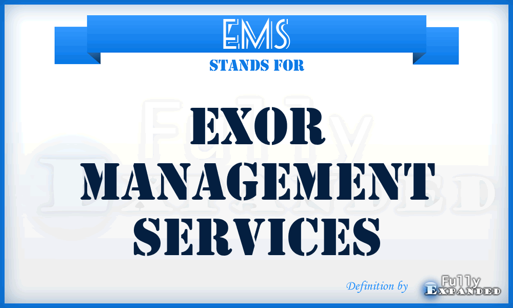 EMS - Exor Management Services