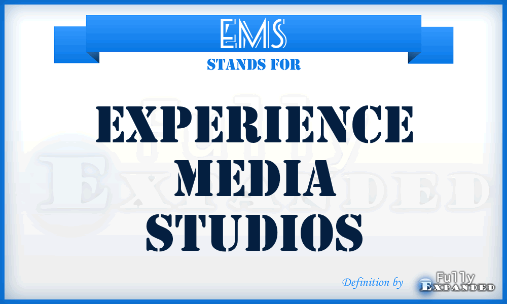 EMS - Experience Media Studios