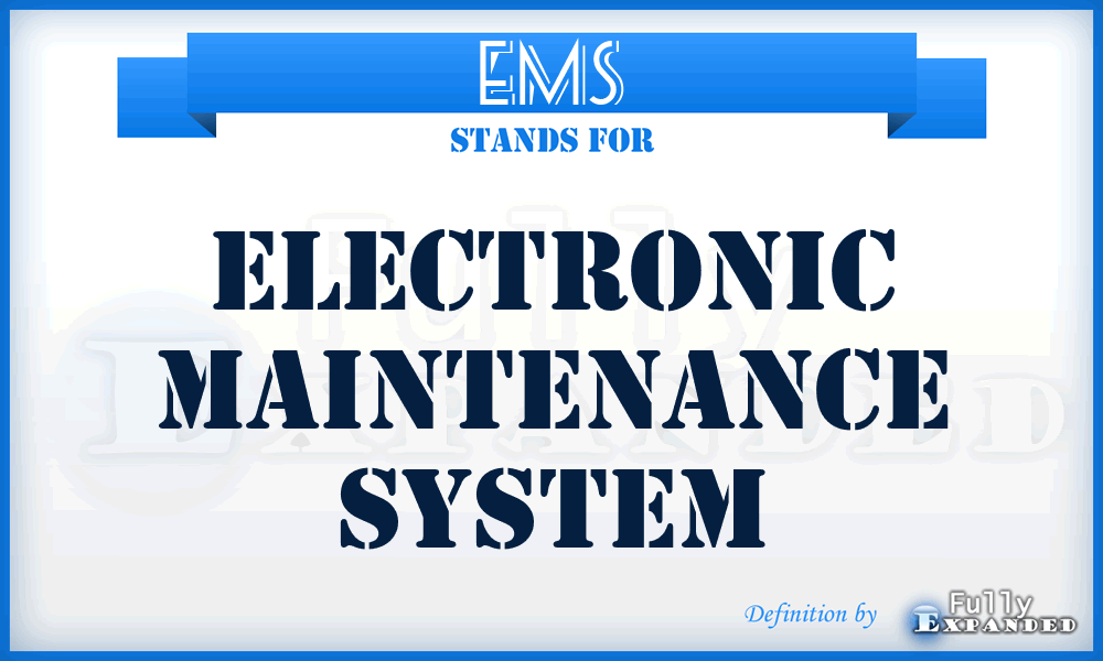 EMS - electronic maintenance system