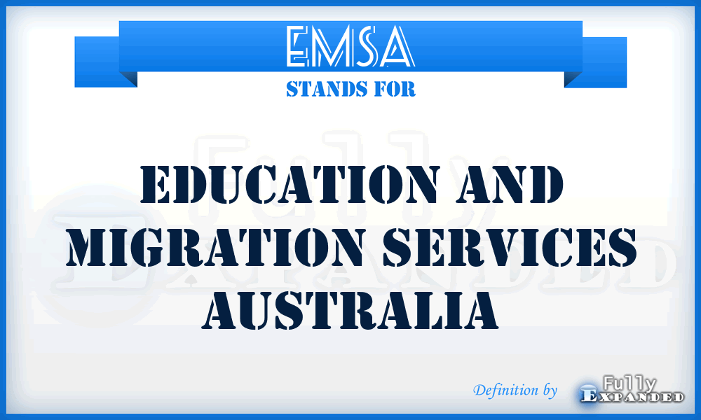 EMSA - Education and Migration Services Australia