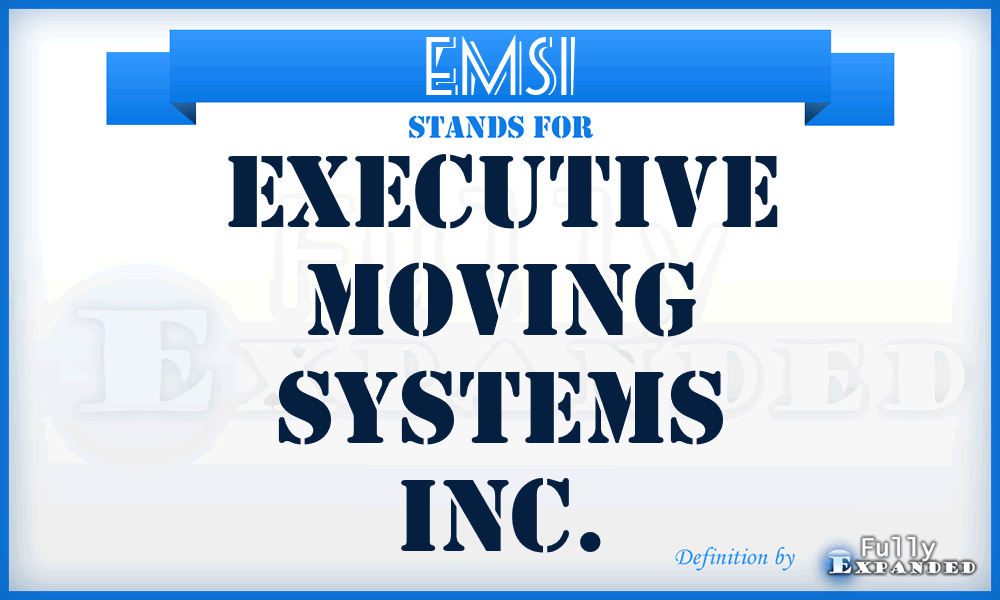 EMSI - Executive Moving Systems Inc.