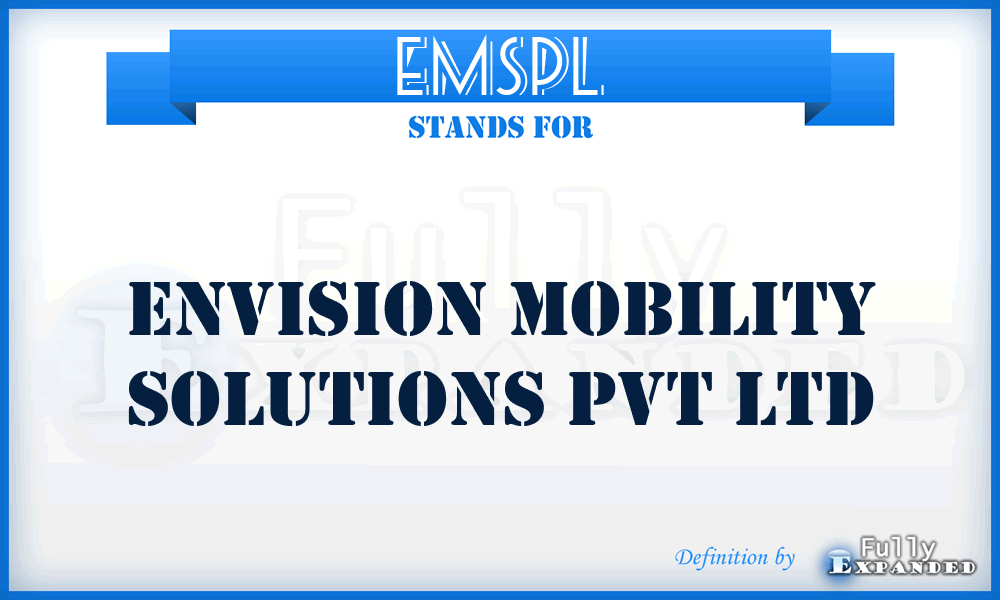 EMSPL - Envision Mobility Solutions Pvt Ltd