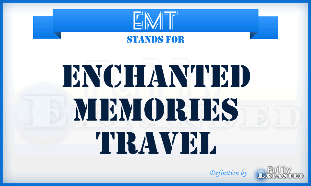 EMT - Enchanted Memories Travel