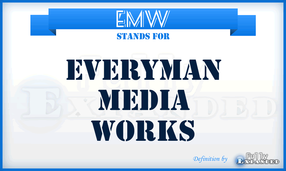 EMW - Everyman Media Works