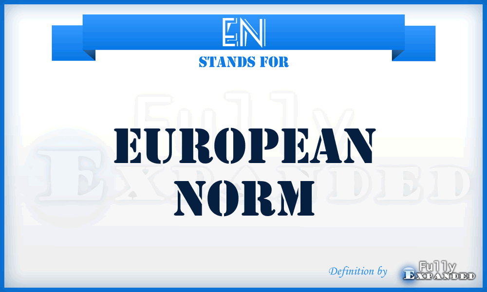 EN - European Norm