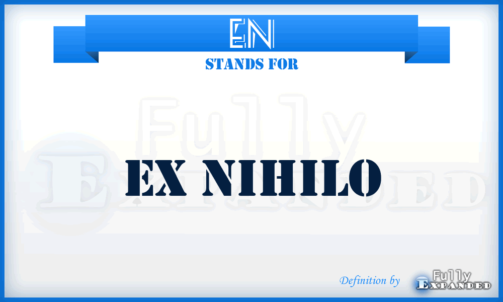 EN - Ex Nihilo