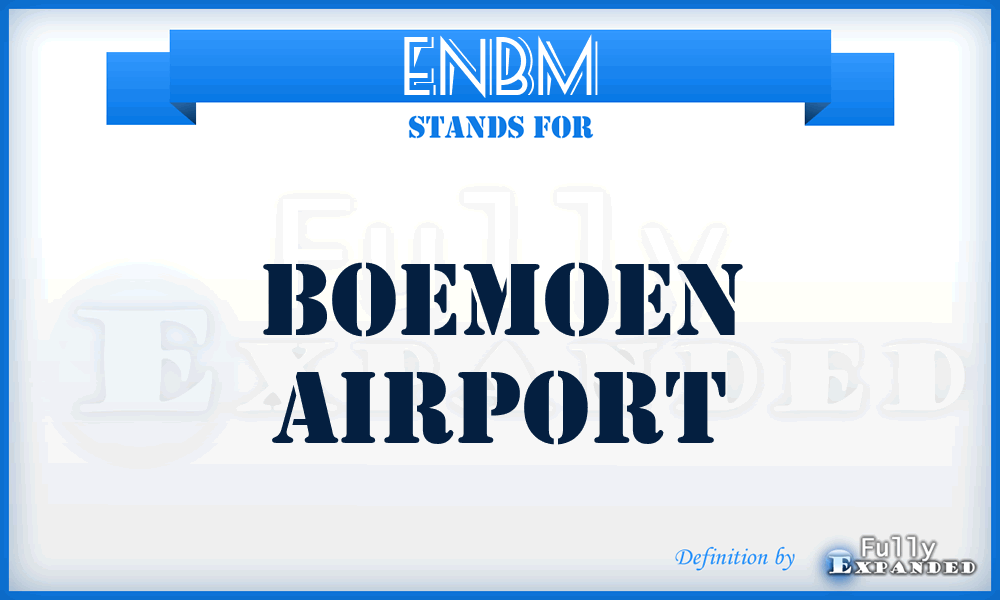 ENBM - Boemoen airport