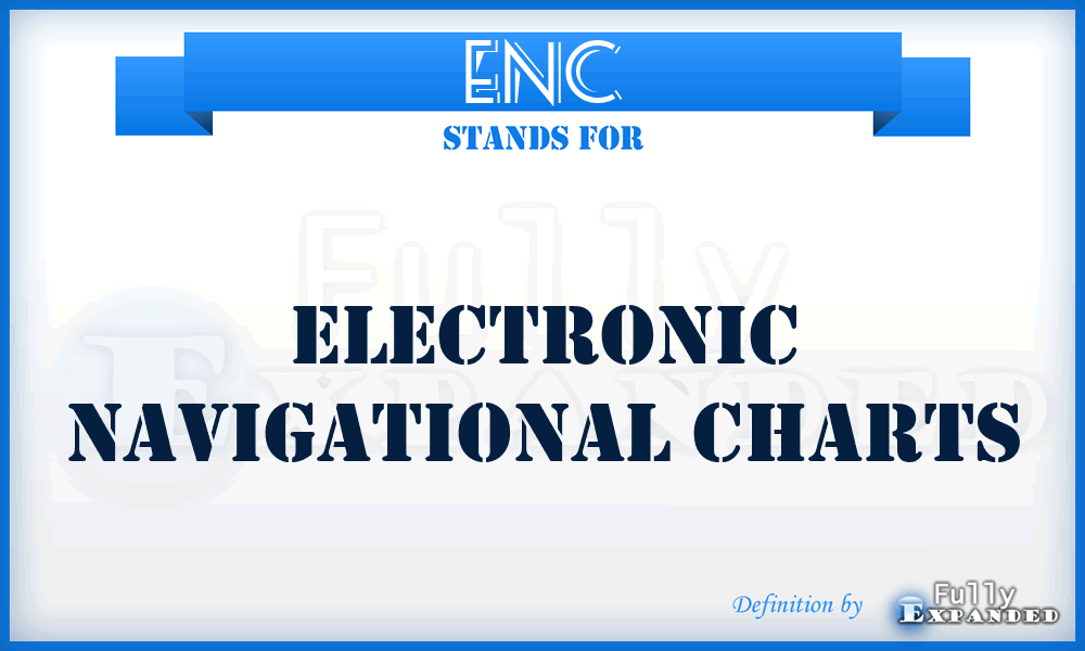 ENC - Electronic Navigational Charts
