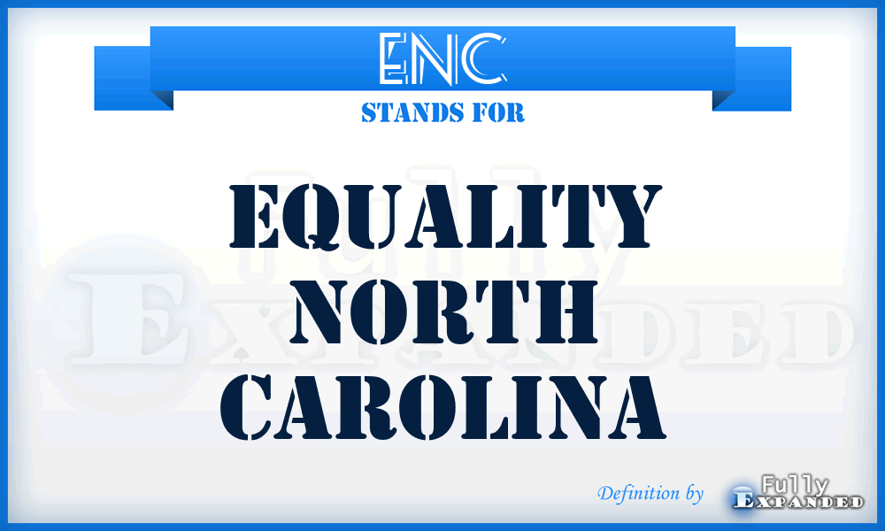 ENC - Equality North Carolina