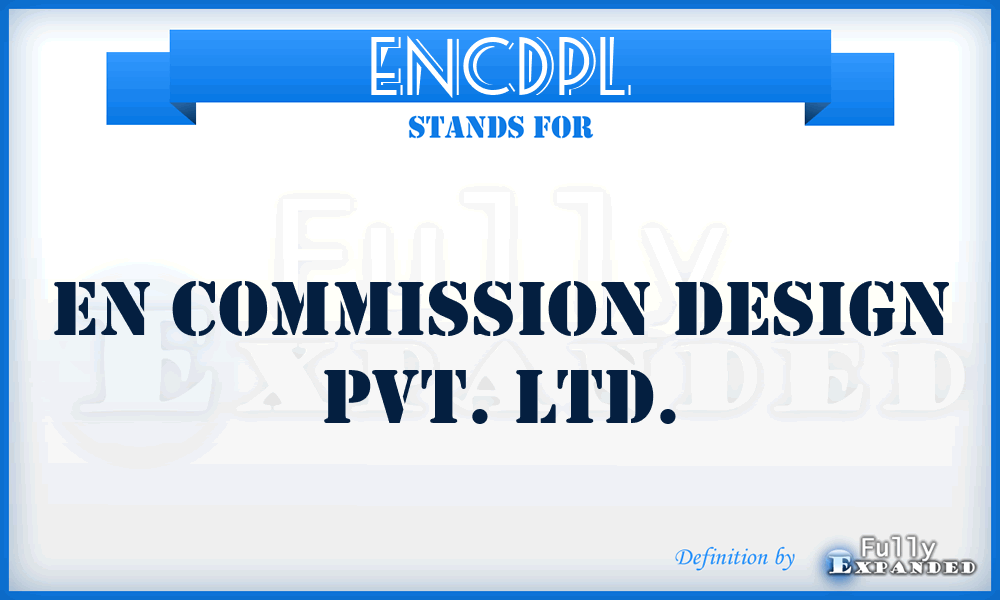 ENCDPL - EN Commission Design Pvt. Ltd.