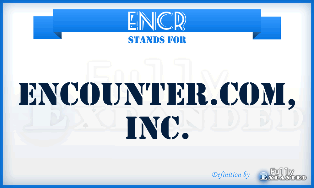 ENCR - Encounter.Com, Inc.