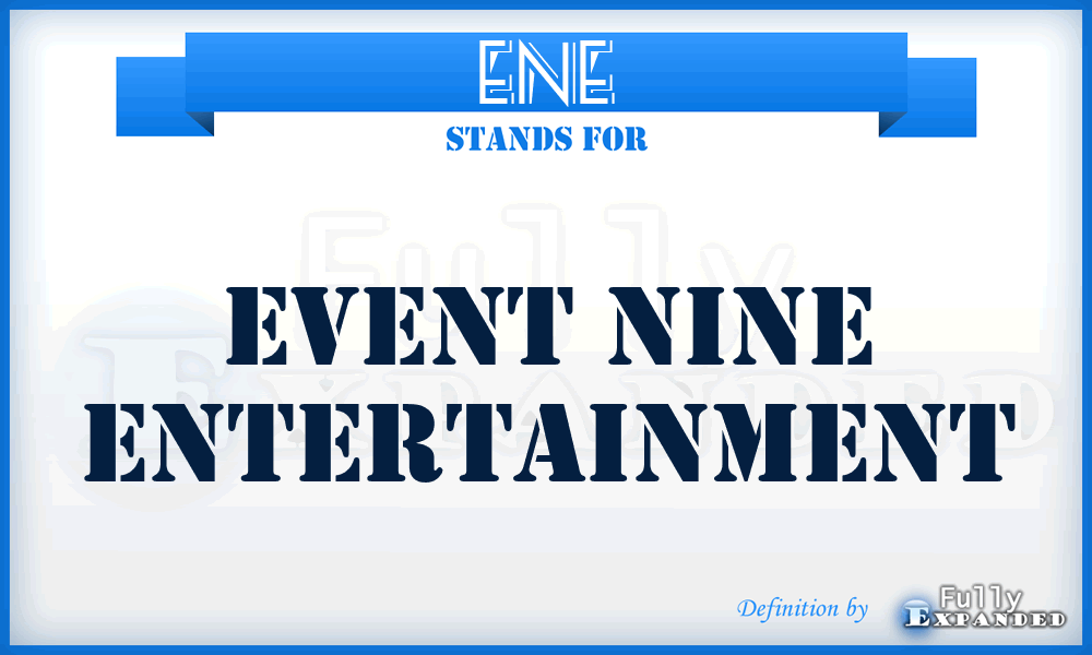 ENE - Event Nine Entertainment