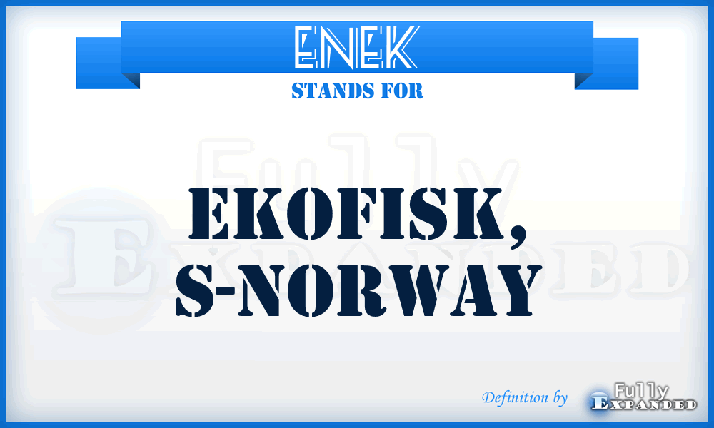 ENEK - Ekofisk, S-Norway