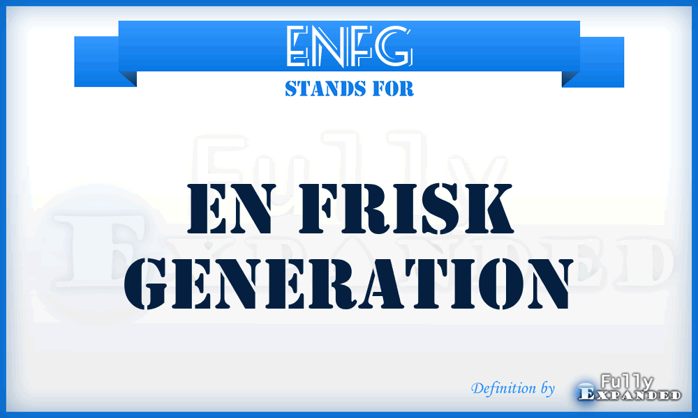 ENFG - EN Frisk Generation