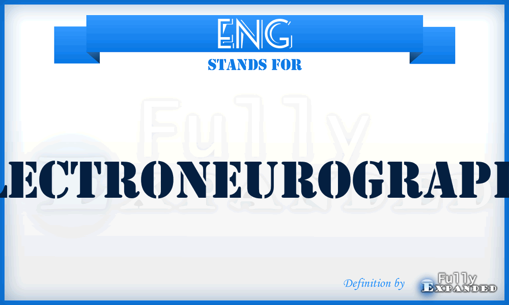 ENG - Electroneurography