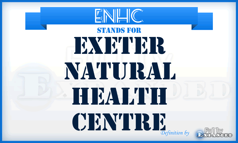 ENHC - Exeter Natural Health Centre