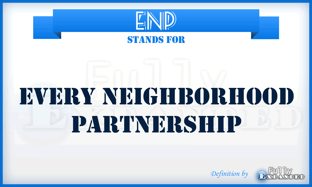 ENP - Every Neighborhood Partnership