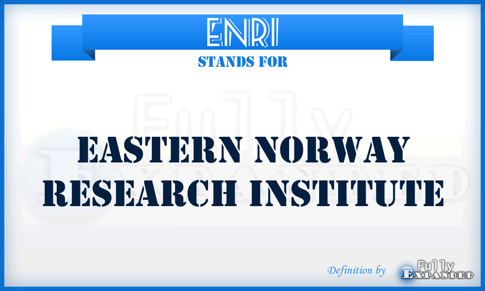 ENRI - Eastern Norway Research Institute