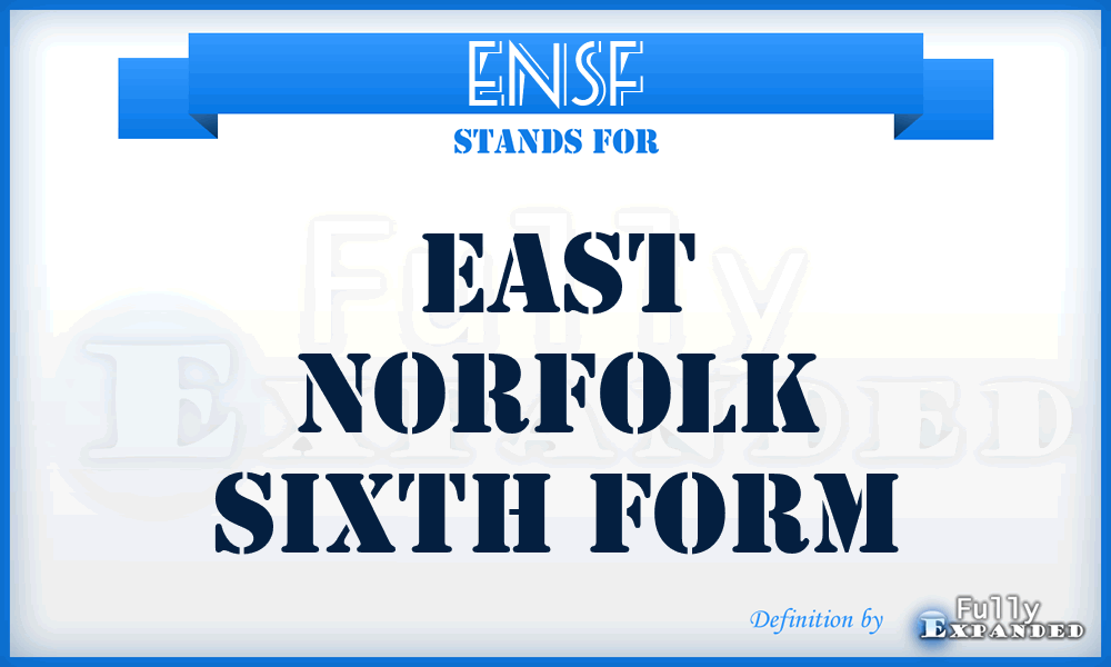 ENSF - East Norfolk Sixth Form