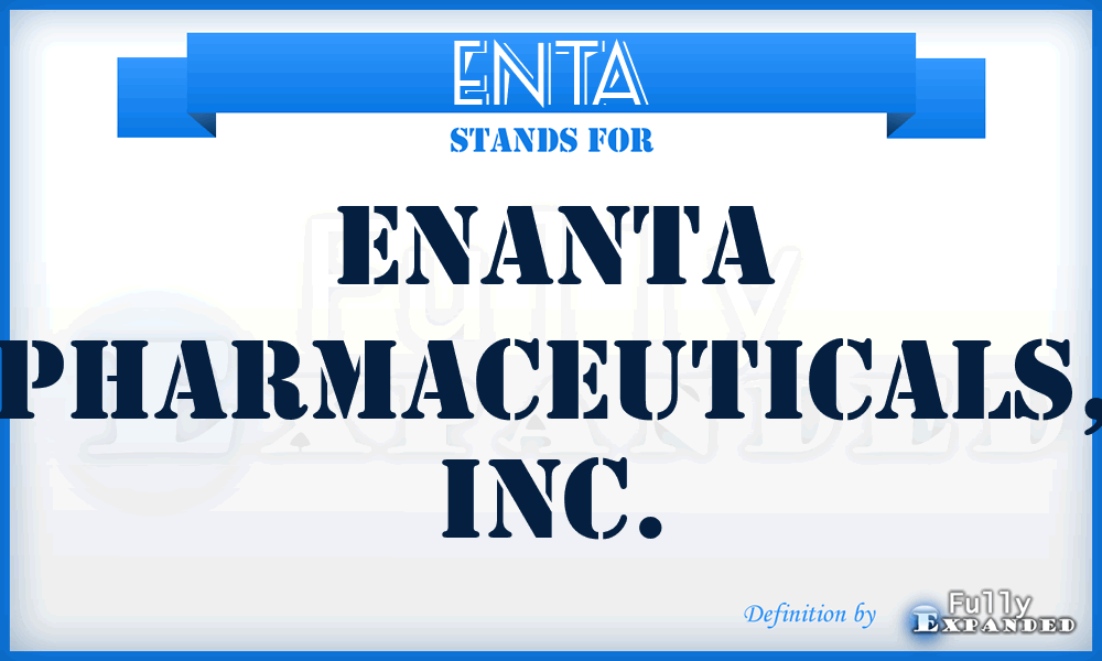ENTA - Enanta Pharmaceuticals, Inc.