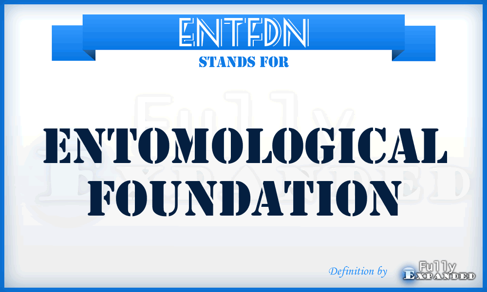 ENTFDN - Entomological Foundation