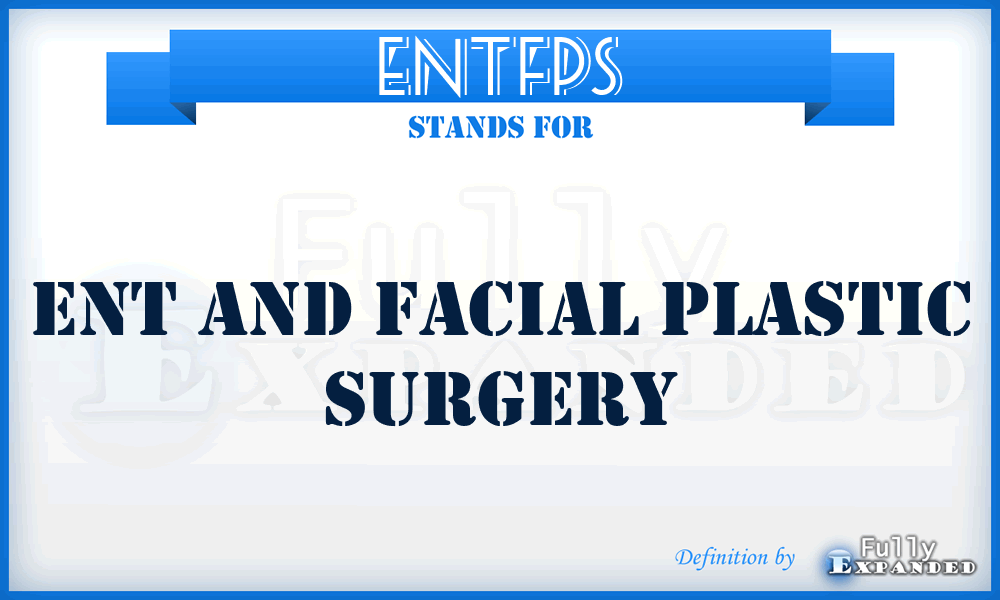 ENTFPS - ENT and Facial Plastic Surgery