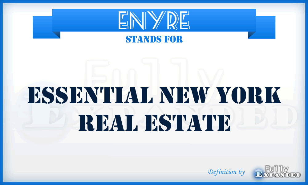 ENYRE - Essential New York Real Estate