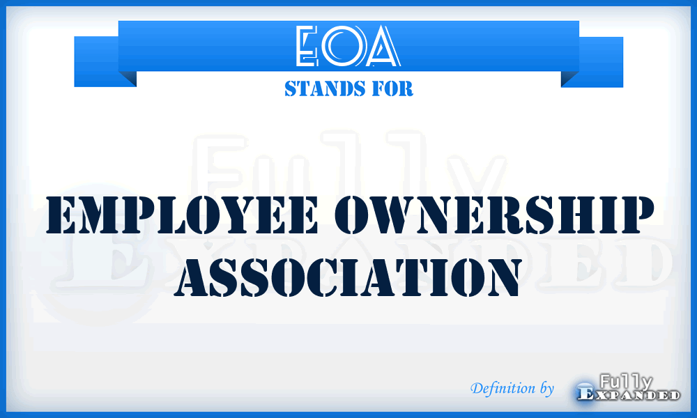 EOA - Employee Ownership Association