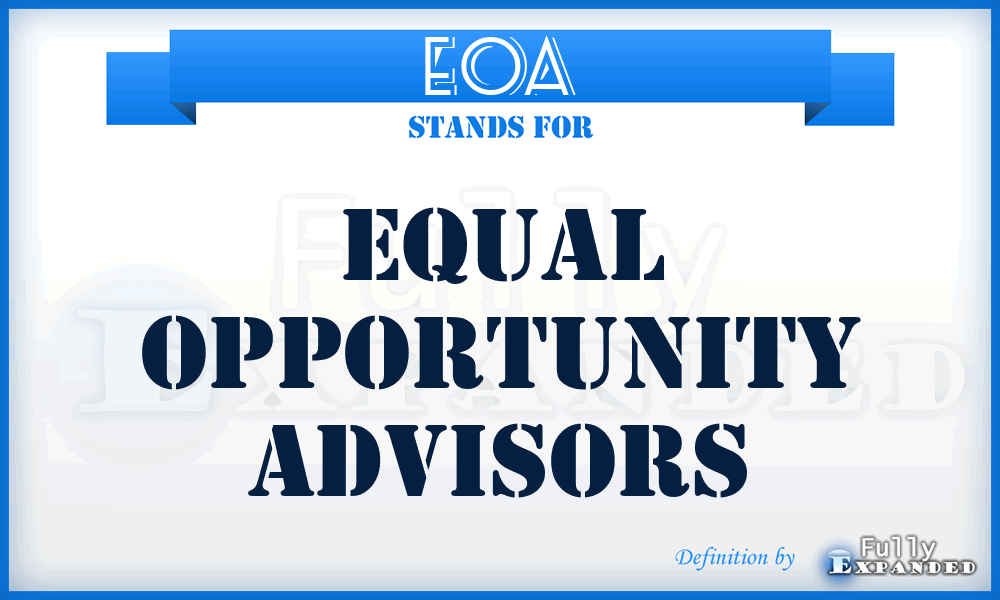 EOA - Equal Opportunity Advisors