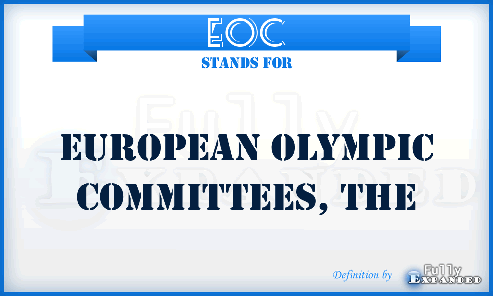 EOC - European Olympic Committees, The