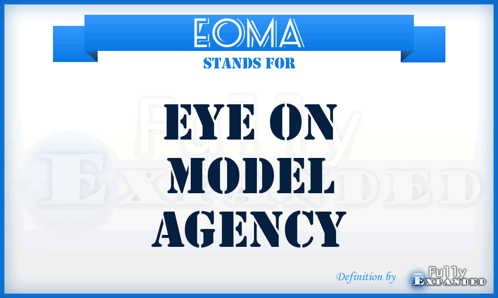EOMA - Eye On Model Agency
