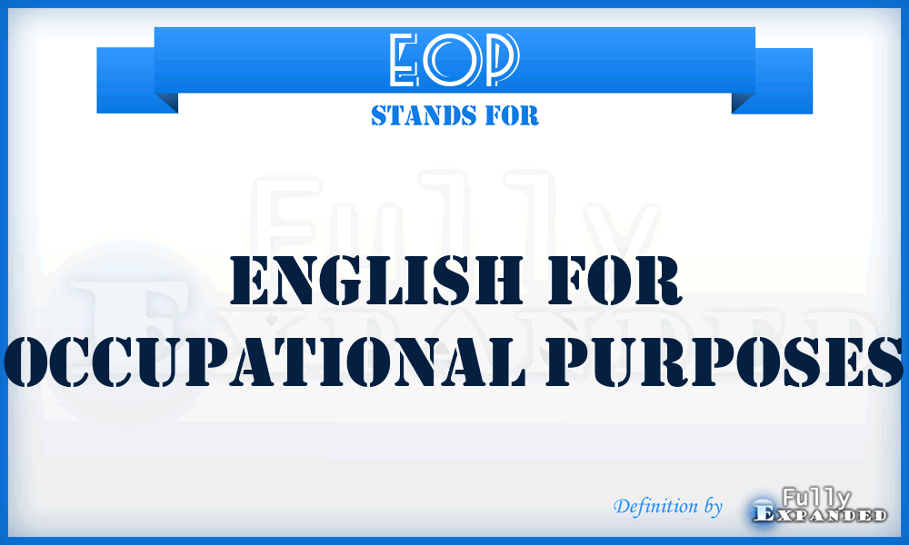 EOP - English For Occupational Purposes