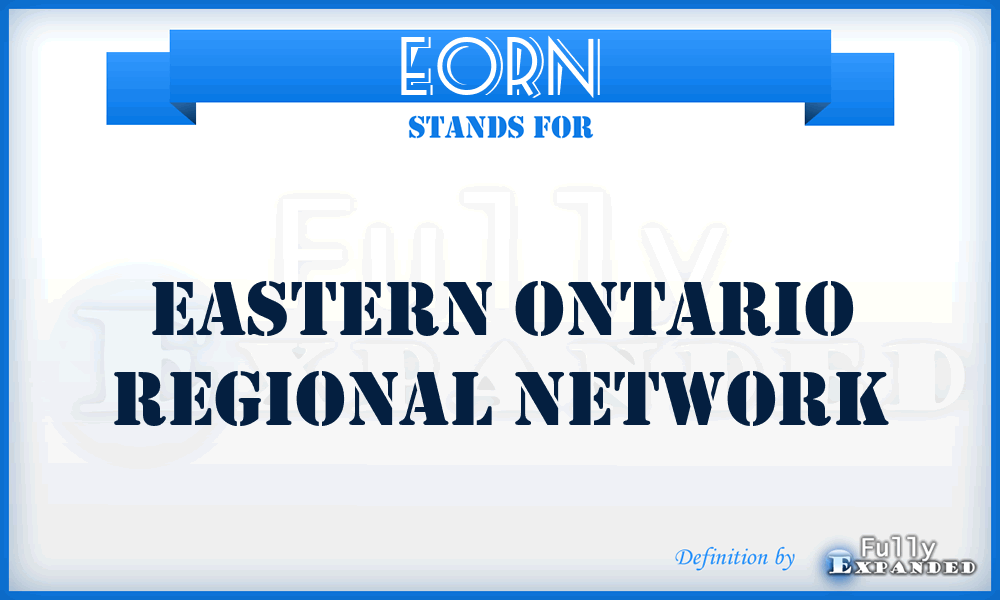 EORN - Eastern Ontario Regional Network
