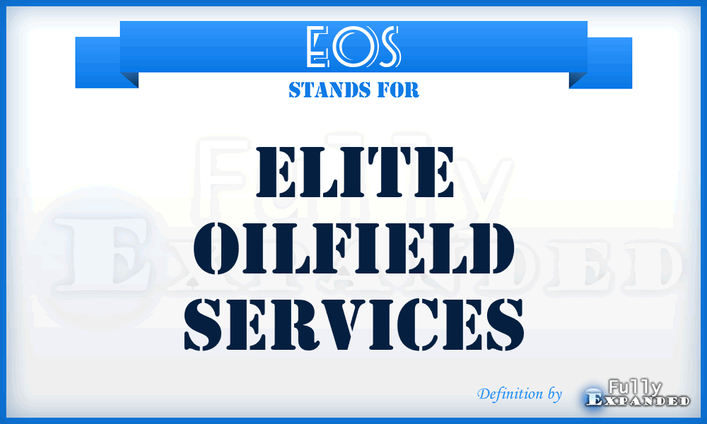 EOS - Elite Oilfield Services