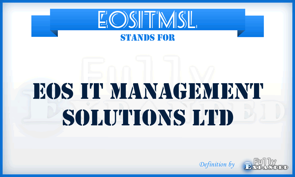 EOSITMSL - EOS IT Management Solutions Ltd