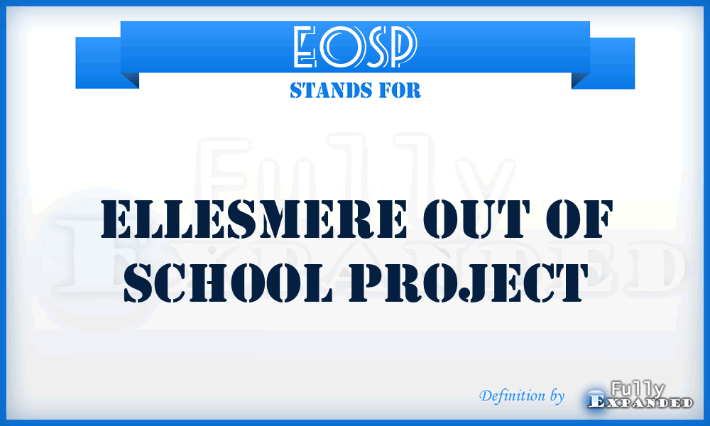 EOSP - Ellesmere Out Of School Project