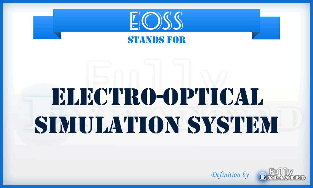 EOSS - Electro-Optical Simulation System