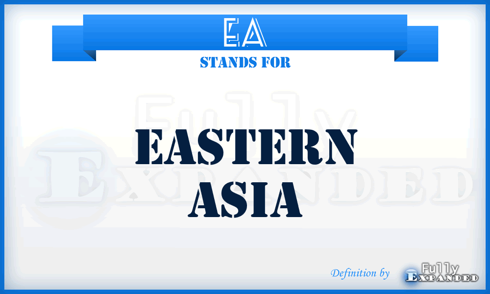 EA - Eastern Asia